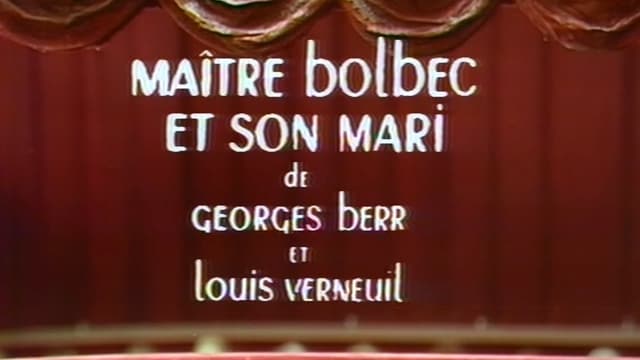 Maître Bolbec et son mari