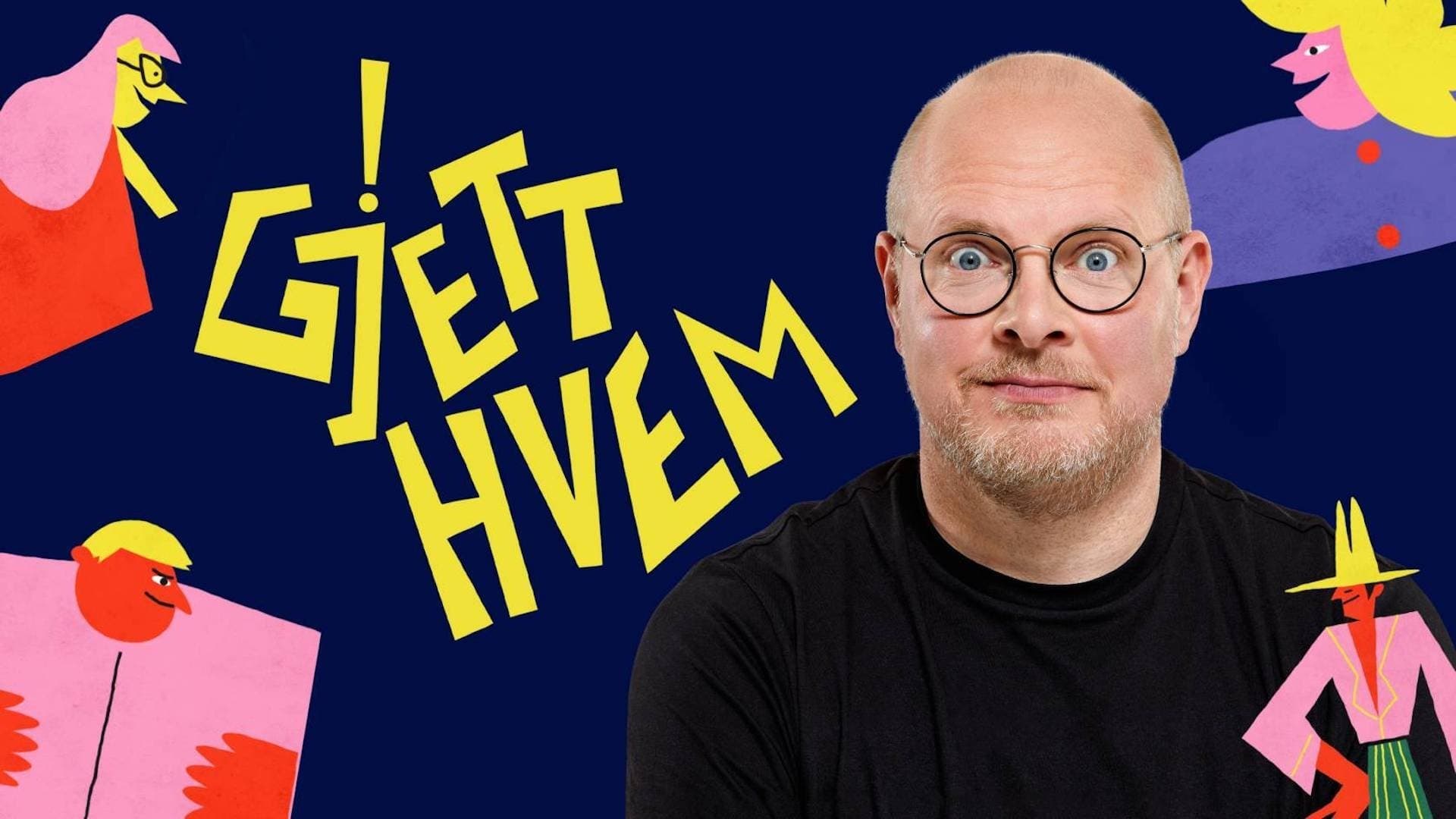 Gjett hvem!