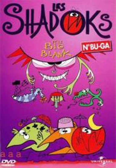 Saison BU-GA : Les Shadoks et le big blank