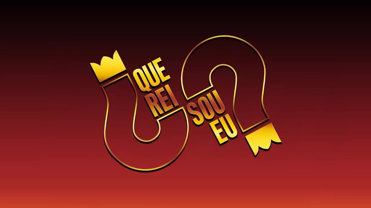 Que Rei Sou Eu?