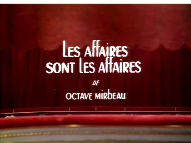 Les affaires sont les affaires
