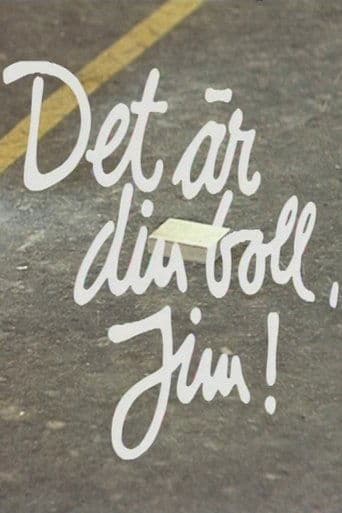 Det är din boll, Jim Coflix