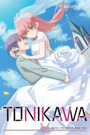 TONIKAWA : Over the Moon for You