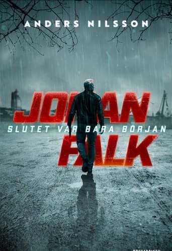 Johan Falk: Slutet var bara början Coflix