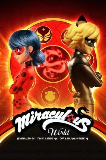 Miraculous World : Shanghai, la légende de Ladydragon Coflix