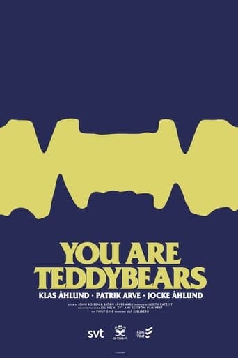 You are Teddybears Coflix