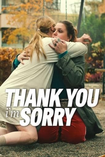Thank You, I'm Sorry Coflix