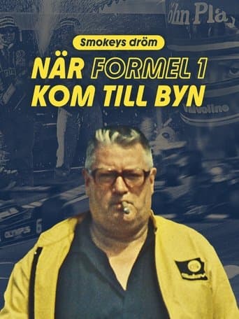 Smokeys dröm - när Formel 1 kom till byn Coflix