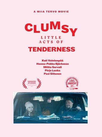 Clumsy Little Acts of tenderness Coflix