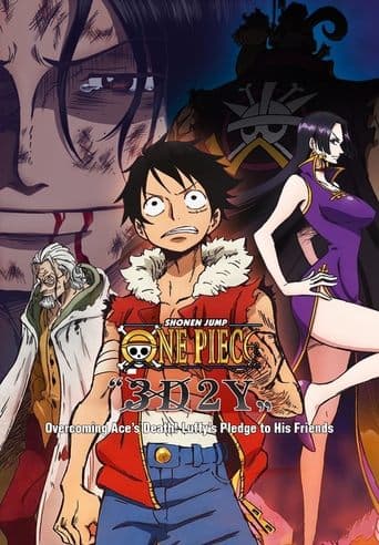 One Piece : 3D2Y : Surmonter la mort de Ace ! Le vœu de Luffy à ses amis Coflix