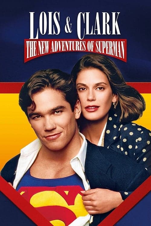 Loïs et Clark : les Nouvelles Aventures de Superman Coflix • Streaming
