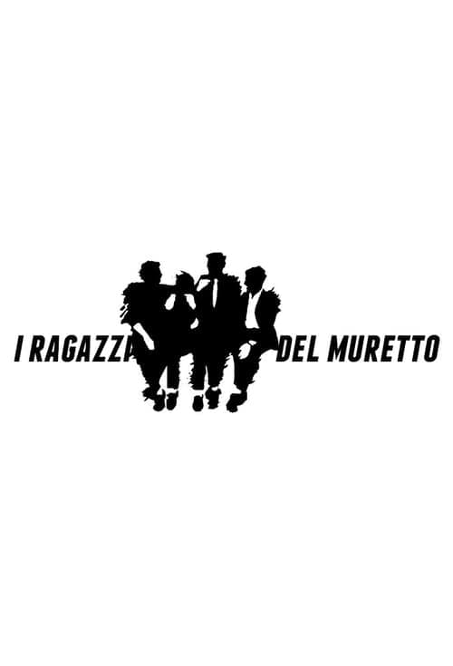 I ragazzi del muretto Coflix • Streaming