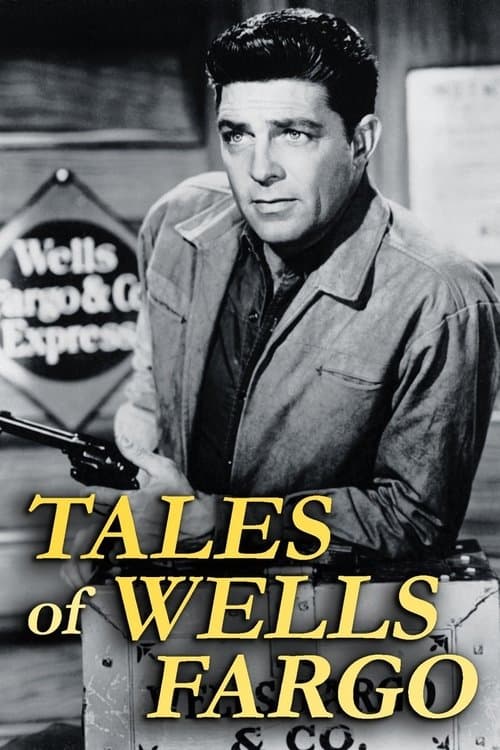 Tales of Wells Fargo Coflix • Streaming