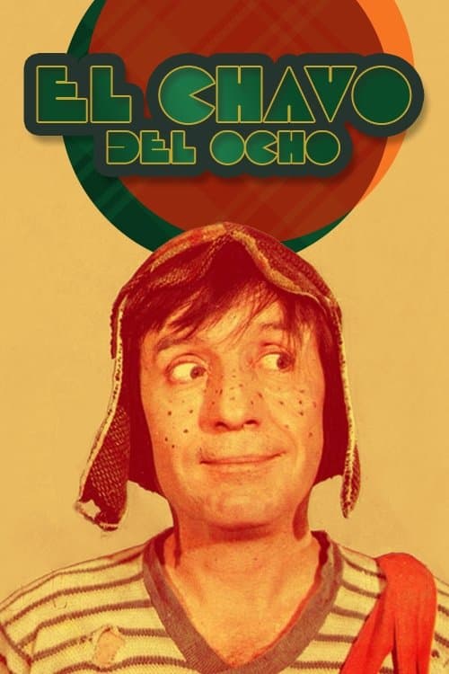El Chavo del Ocho Coflix • Streaming