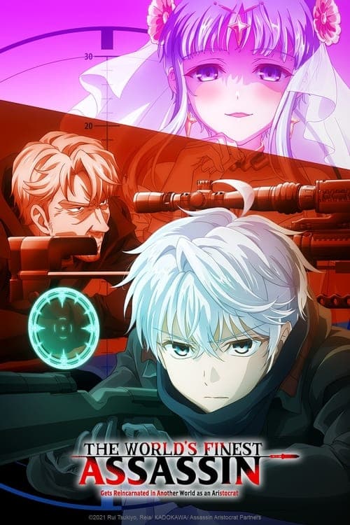 The World's Finest Assassin Gets Reincarnated in Another World as an Aristocrat Coflix • Streaming