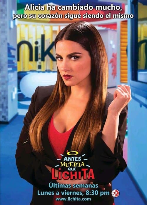 Antes Muerta Que Lichita Coflix • Streaming