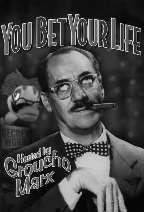 You Bet Your Life Coflix • Streaming