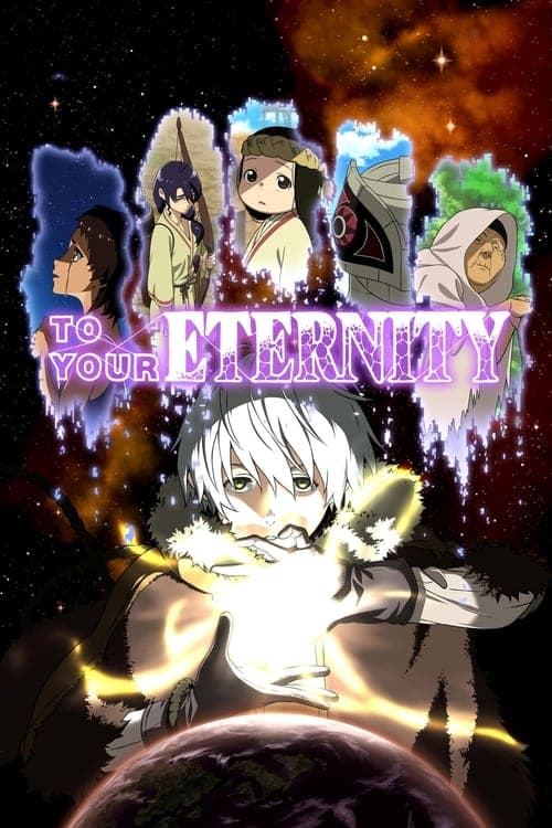 To Your Eternity Coflix • Streaming
