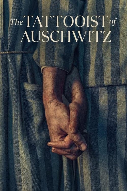 The Tattooist of Auschwitz Coflix • Streaming