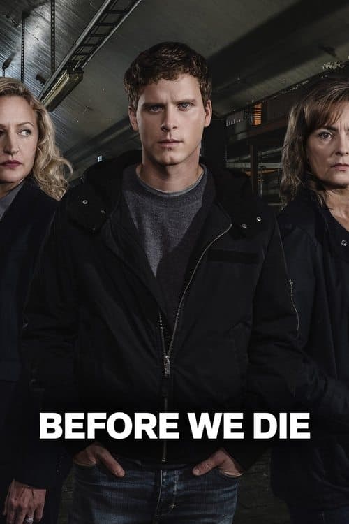 Before We Die Coflix • Streaming