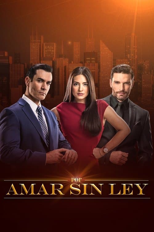 Por amar sin ley Coflix • Streaming