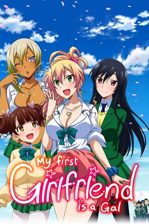 My First Girlfriend is a Gal Coflix • Streaming