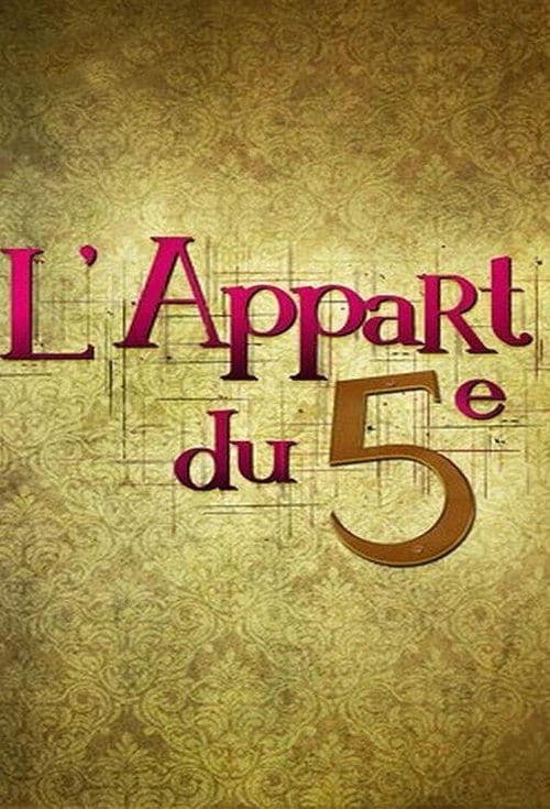 L'appart du 5e Coflix • Streaming
