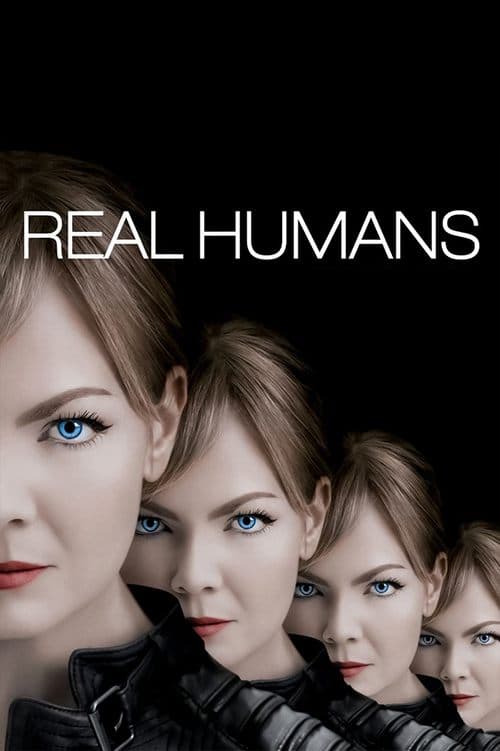 Real Humans Coflix • Streaming