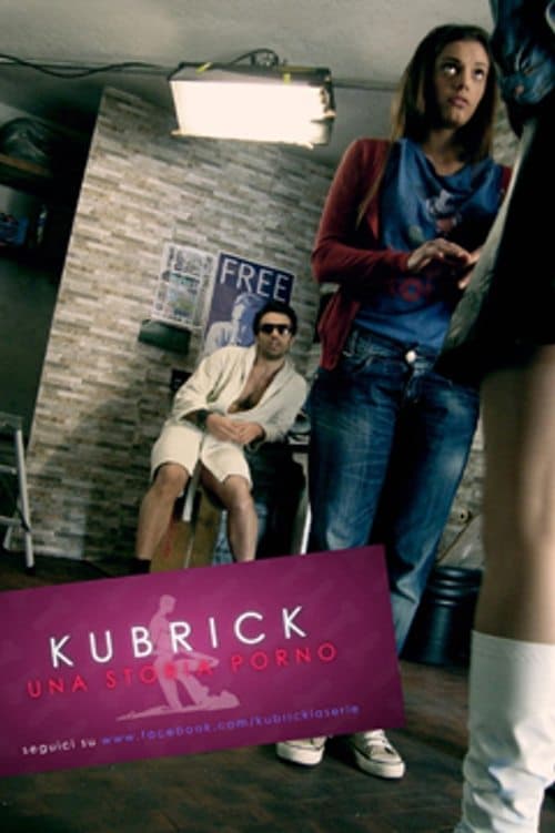 Kubrick - Una Storia Porno Coflix • Streaming