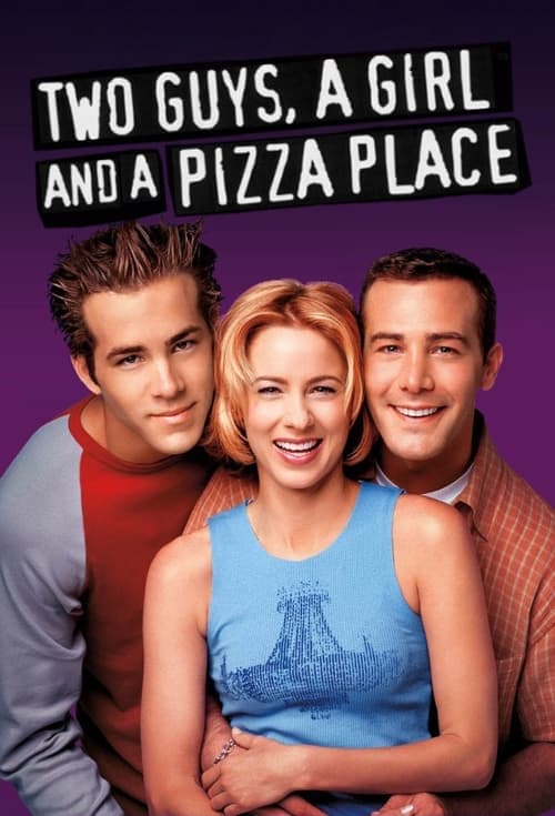Two Guys and a Girl Coflix • Streaming