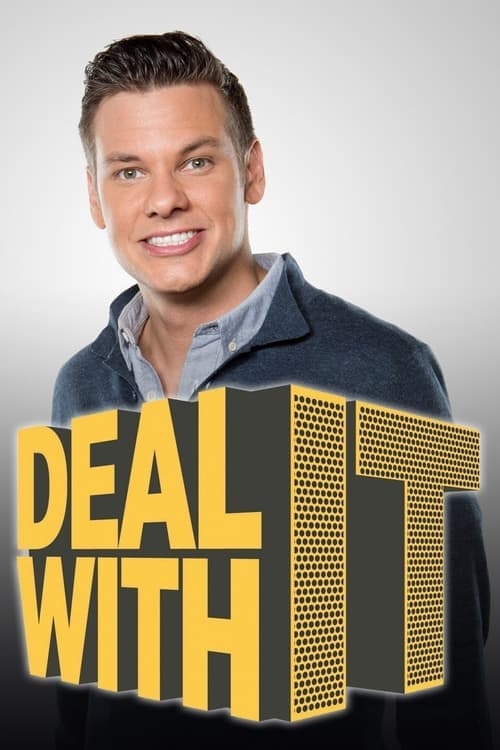 Deal With It Coflix • Streaming