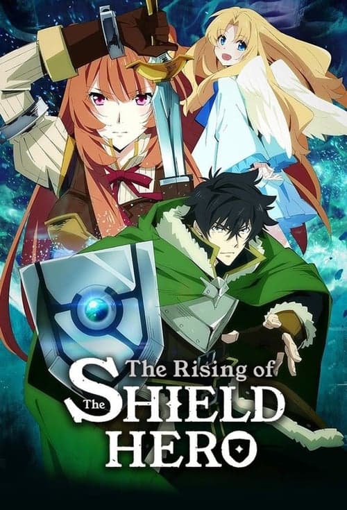 The Rising of the Shield Hero Coflix • Streaming